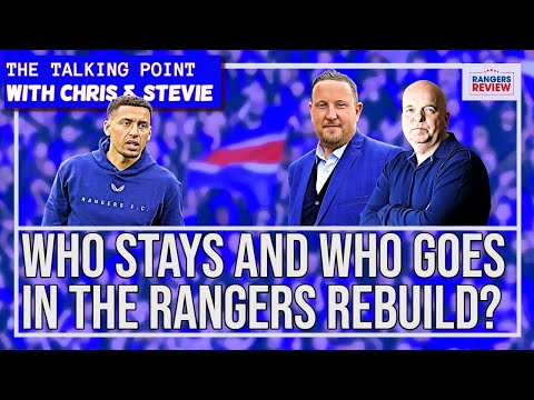 Who must Rangers keep AND who goes in a bust transfer summer?