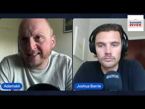 The big Rangers season review with Joshua and Adam