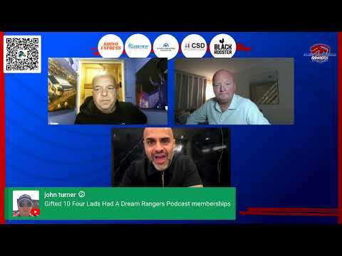 4Lads Rangers Monday night live – Is this the start of something?!