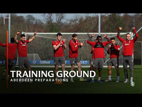 Preparing for Aberdeen | Training Ground | 20 Mar 2026