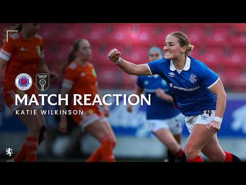 Katie Wilkinson reacts to win over Glasgow City | 22 Mar 2026