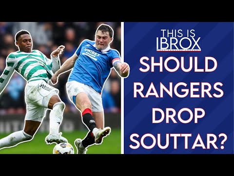 Should Rangers Drop John Souttar for Old Firm Cup Clash?
