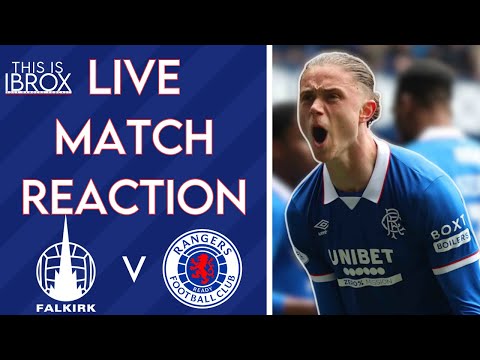 Falkirk v Rangers | Immediate Match Reaction | Scottish Premiership