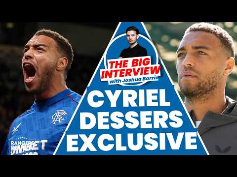 Cyriel Dessers exclusive: My Rangers story and WHY I left last summer