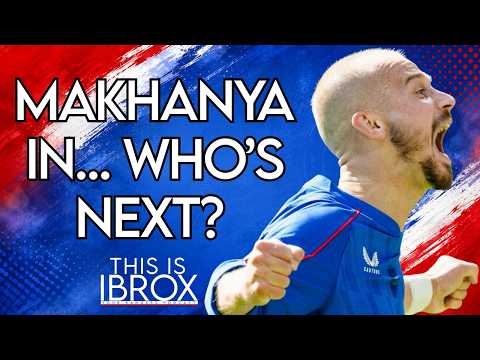 Makhanya In… Who Could Rangers Next Signing Be?