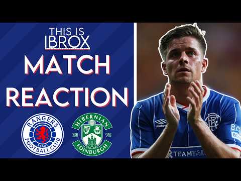 Rangers vs Hibernian | Match Reaction | Scottish Premiership