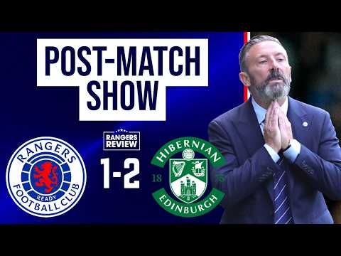 Rangers 1-2 Hibs – Post Match Reaction