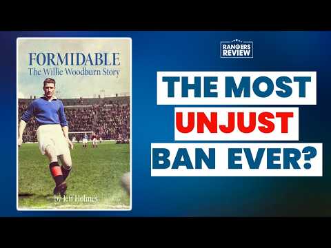 Willie Woodburn: The Rangers Legend Who Was BANNED for Life