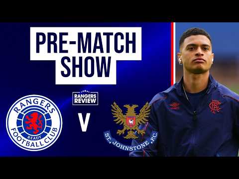 Rangers v St Johnstone Pre-Match LIVE: Team News Reaction